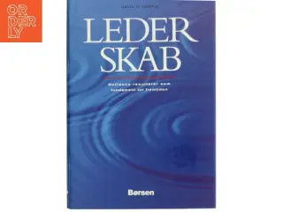 Lederskab : nutidens resultater som fundament for fremtiden af David P. Hanna (Bog)