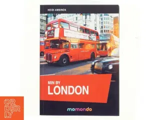 Ta&#39; med til London af Heidi Amsinck (Bog)