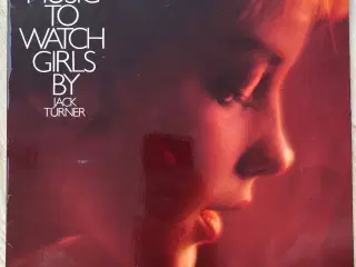 Jack Turner: Music to watch girls by
