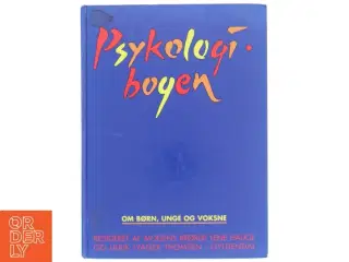 Psykologibogen: Om Børn, Unge og Voksne fra Gyldendal