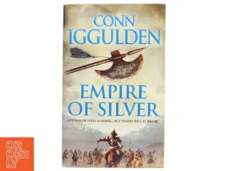 Empire of Silver af Conn Iggulden (Bog)