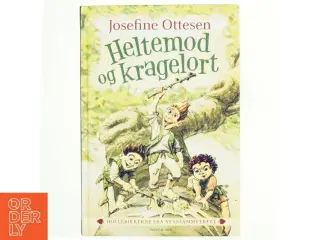 Heltemod og kragelort af Josefine Ottesen (Bog)