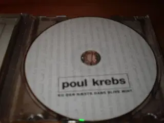 POUL KREBS. Ku den næste dans blive min.