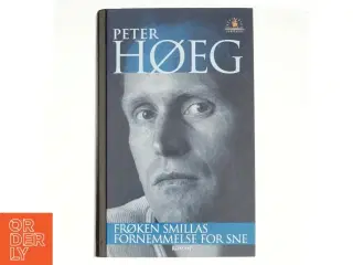 Frøken Smillas fornemmelse for sne af Peter Høeg (Bog)