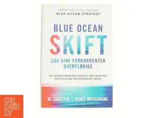 Blue ocean skift af Renée Mauborgne, W. Chan Kim (Bog)