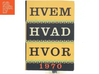 HVEM HVAD HVOR 1970 (Bog)