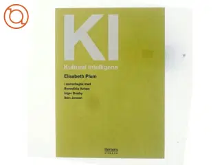KI - kulturel intelligens af Elisabeth Plum (Bog)