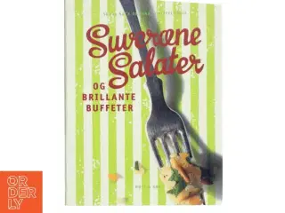 Suveræne salater og brillante buffeter (Bog)