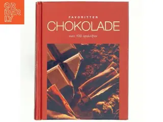 Chokolade : over 100 opskrifter (Bog)