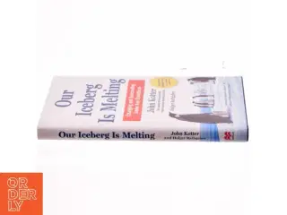 Our iceberg is melting : Changing and succeeding under any conditions (Bog)