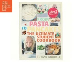 From Pasta to Pancakes af Tiffany Goodall (Bog)
