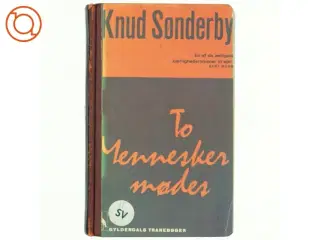 To mennesker mødes af Knud Sønderby