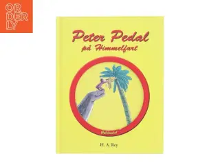 Peter Pedal på himmelfart af H. A. Rey (Bog)