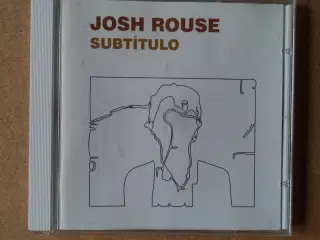 Josh Rouse ** Subtitulo                           