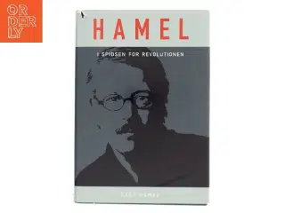 Hamel: I Spidsen for Revolutionen af Gary Hamel (Bog)
