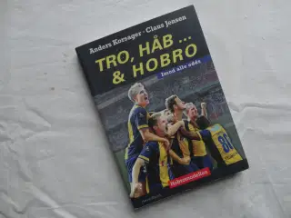 Tro, håb . . .  &  Hobro  []