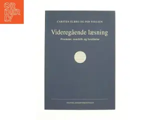 Videre gående læsning af Carsten Elbro og Per Nielsen (Bog)