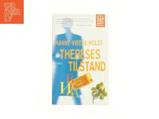 Yhereses tilstand af Hanne Vibeke Holst fra Bog