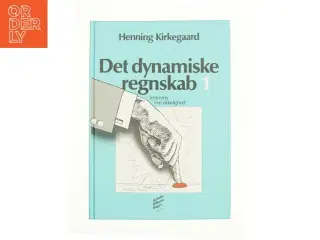 Det dynamiske regnskab 1 af Henning Kirkegaarde