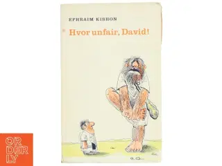Hvor unfair, David! af Ephraim Kishon (bog)