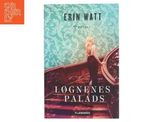 Løgnenes palads af Erin Watt (Bog)
