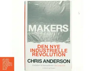 Makers - den nye industrielle revolution af Chris Anderson (Bog)