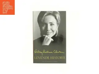 Levende historie af Hillary Rodham Clinton (Bog)