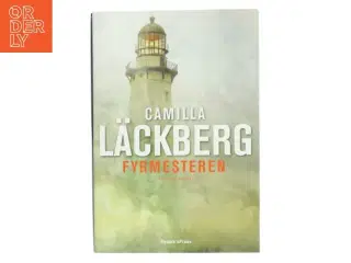 Fyrmesteren : kriminalroman (Klassesæt) af Camilla L&#228;ckberg (Bog)