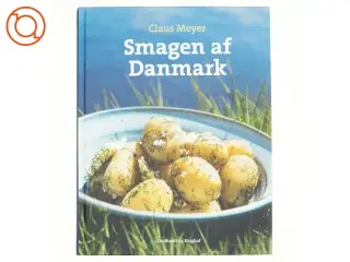 NY Smagen af Danmark af Claus Meyer (Bog)