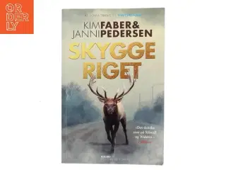 Skyggeriget : krimi af Kim Faber (Bog)