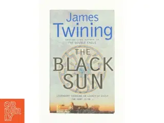 The Black Sun by James Twining af James Twining (Bog)