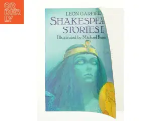 Shakespeare Stories II af Leon Garfield (Bog)