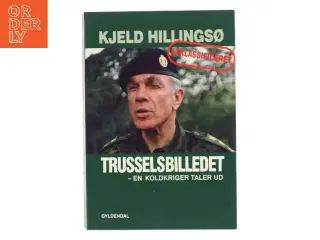 Trusselsbilledet af Kjeld Hillingsø (Bog)