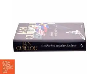 Men ikke hvis det gælder din datter af Jan Guillou (Bog)