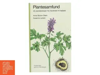 Plantesamfund af Anne Bülow-Olsen (Bog) fra Gyldendal