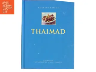 Kokkens bog om thai mad (Bog)