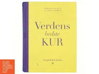Verdens bedste kur : vægttab der holder af Christian Bitz (Bog)