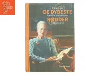 De dybeste rødder af Thomas Larsen, Margrethe II (dronning af Danmark.) (Bog)