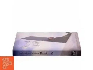 Bank på! : en skinhellig klummeklovn hykler igennem af Anders Lund Madsen (Bog)