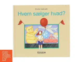 Hvem sælger hvad? af Dorte Salicath (Bog)