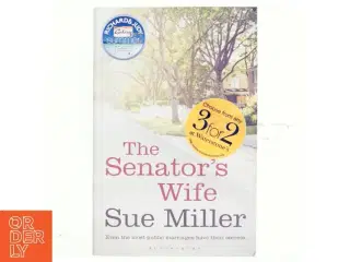 The senator&#39;s wife af Sue Miller (Bog)