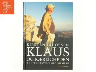 Klaus og kærligheden : konfrontation med Rifbjerg (Bog)