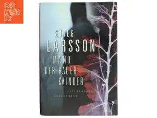 Mænd der hader kvinder af Stieg Larsson (Bog)