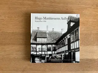 Hugo Matthiessens Aalborg - Aalborg-bogen 1987