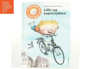 Lille og supercyklen af Ulla Boye (Bog)