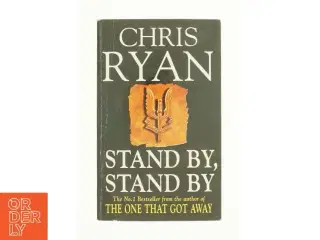 Stand by, Stand by by Chris, Ryan, Chris RYAN af Chris Ryan (Bog)