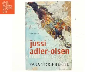 Fasandræberne : krimithriller af Jussi Adler-Olsen (Bog)
