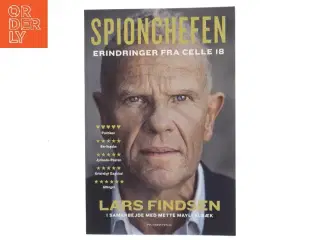 Spionchefen : erindringer fra celle 18 af Lars Findsen (f. 1964-09-17) (Bog)