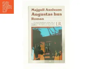 Augustas hus af Majgull Axelsson fra Bog
