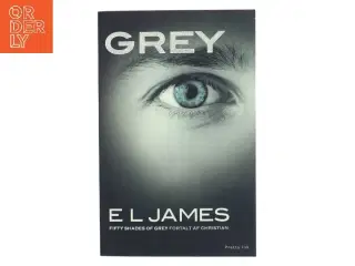 Grey af E. L. James (Bog)